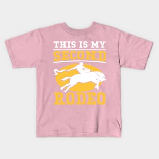 This Is My Second Rodeo I Cowboy Kids T-Shirt